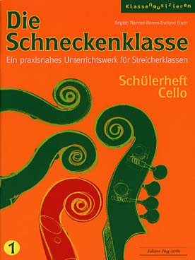 Illustration de DIE SCHNECKENKLASSE - Vol. 1 : livre de l'élève violoncelle