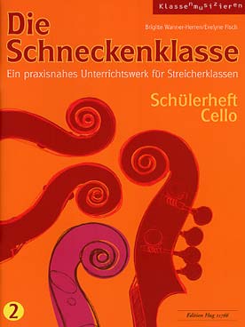 Illustration de DIE SCHNECKENKLASSE - Vol. 2 : livre de l'élève violoncelle