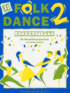 Illustration de ROELCKE FOLK DANCE INTERNATIONAL pour 4 flûtes à bec, guitar et percussion ad lib. - Vol. 2