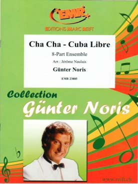 Illustration de Cha-cha Cuba libre pour ensemble variable à 8 parties (piano et percussion en option)