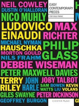 Illustration de EASY CONTEMPORARY PIECES : morceaux de 19 compositeurs contemporains (Einaudi, Neil, Hauschka, Nyman, Glass, Riley...)