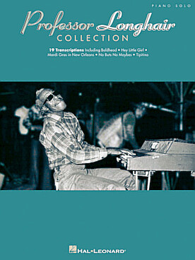 Illustration de Professor Longhair collection : ragtime, calypso, blues, jazz, American Indian,  brass band and boogie woogie (P/V/G)