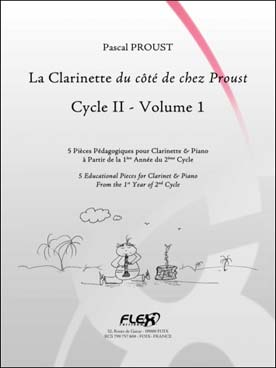 Illustration de La Clarinette du côté de chez Proust - Vol. 1 : cycle 2
