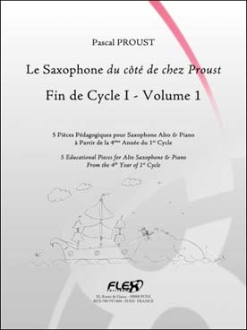 Illustration de Le Saxophone du côté de chez Proust - Vol. 1 : fin de cycle 1