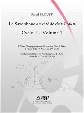Illustration de Le Saxophone du côté de chez Proust - Vol. 1 : cycle 2