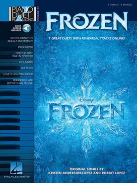 Illustration de PIANO DUET PLAY-ALONG : arrangements pour piano 4 mains - Vol. 44 : La Reine des Neiges