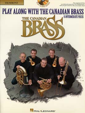 Illustration de PLAY ALONG WITH THE CANADIAN BRASS - Niveau interm : trombone