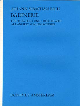 Illustration de Badinerie op. 105/1, In memoriam John Fletcher) pour tuba solo, 2 trompettes, cor et trombone