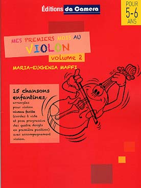 Illustration de Mes Premiers mois au violon - Vol. 2 cycle 1 : 15 chansons enfantines pour violon niveau facile