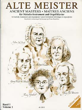 Illustration de MAITRES ANCIENS - Vol. 1 pour instrument mélodique et  piano ou orgue