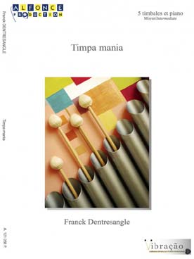 Illustration de Timpa mania pour timbales et piano