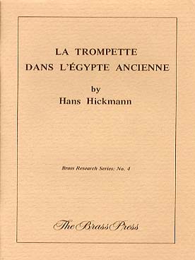 Illustration de La Trompette dans l'égypte ancienne, réimpression de l'édition publiée en 1946, 75 pages
