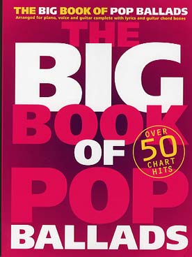 Illustration de The BIG BOOK OF POP BALLADS (P/V/G)