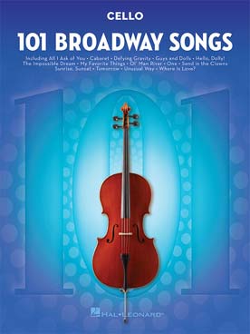 Illustration de 101 BROADWAY SONGS FOR CELLO