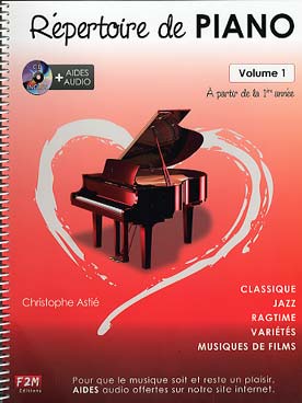 Illustration de RÉPERTOIRE DE PIANO : classique, jazz, ragtime, variété, musique de film - Vol. 1 avec support audio, à partir de la 1re année