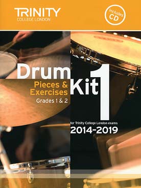 Illustration de DRUM KIT 2014-2019 avec CD - Vol. 1 : grades 1-2