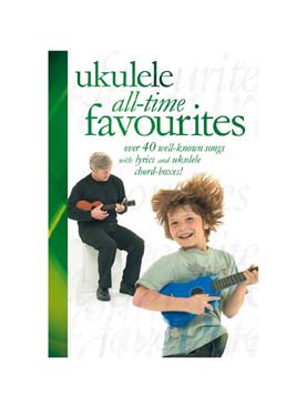 Illustration de UKULELE ALL-TIME FAVOURITES