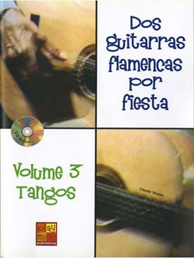 Illustration de 2 Guitarras flamencas por fiesta - Vol. 3 Tangos
