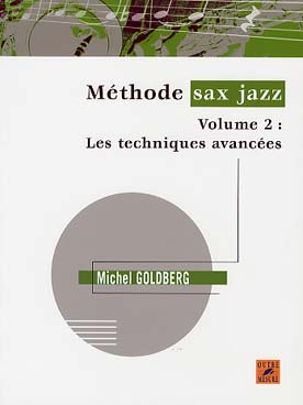Illustration de Méthode Sax Jazz - Vol. 2 : les techniques avancées