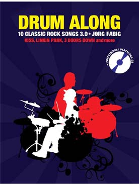 Illustration de DRUM ALONG 10 classic rock songs 3.0 (Jörg Fabig)