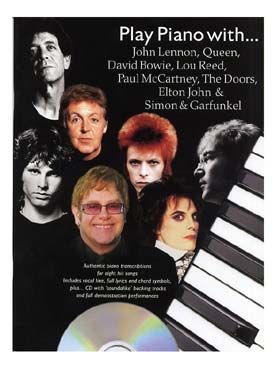 Illustration de PLAY PIANO WITH (P/V/G + CD play-along) - Lennon, Queen, Bowie, Doors ...