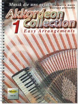 Illustration de AKKORDEON COLLECTION : Musik die uns gefällt - Vol. 1