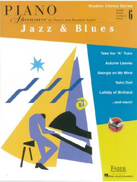 Illustration de STUDENT CHOICE SERIES - Jazz & blues level 6