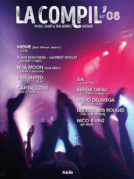 Illustration de LA COMPIL' - N° 8 : Souchon/Voulzy, Kids United, Capital Cities, Kendji Girac, Sia, Les Souliers rouges... (P/V/Tab)