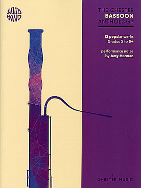 Illustration de The CHESTER BASSOON ANTHOLOGY : 12 morceaux célèbres du répertoire du basson