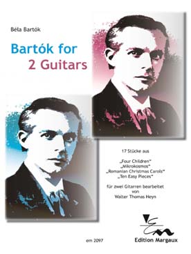 Illustration de BARTÓK FOR 2 GUITARS, 17 pièces
