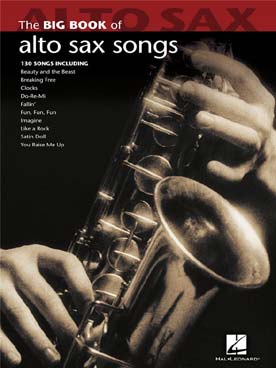 Illustration de The BIG BOOK OF ALTO SAX SONGS : 130 popular solos