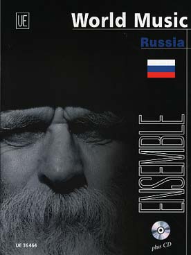 Illustration de WORLD MUSIC ENSEMBLE : répertoire pour 2 instr. mélodiques, piano/accordéon, guitare, basse/batterie + CD play-along - Russie : 5 airs traditionnels