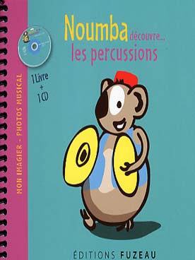 Illustration de Mon Imagier-photos musical avec Noumba, livre + CD à partir de 2 ans - Les percussions (édition 2017 avec reliure spirale)