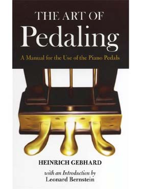 Illustration de The Art of pedaling : a manual for the use of the piano pedals