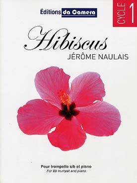 Illustration de Hibiscus (cycle 1)    