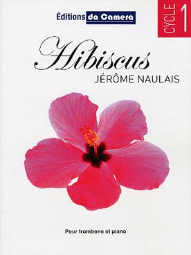 Illustration de Hibiscus (cycle 1)    