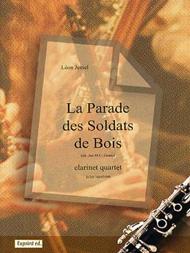 Illustration de La Parade des soldats de bois pour quatuor de clarinettes
