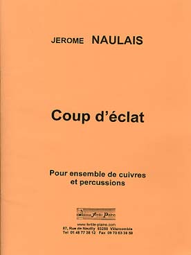 Illustration de Coup d'éclat pour ensemble de cuivres et percussions