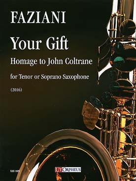 Illustration de Your gift, hommage to John Coltrane