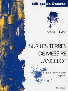 Illustration de Sur les terres de Messire Lancelot pour saxhorn basse et piano