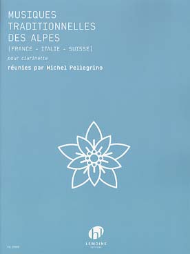 Illustration de MUSIQUES TRADITIONNELLES DES ALPES - France, Italie, Suisse