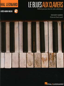 Illustration de Le Blues aux claviers : pour tout pianiste ou claviériste qui commence à jouer du blues