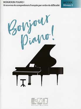 Illustration de BONJOUR PIANO ! recueil d'œuvres françaises - Moyen niveau 3 : 5e année