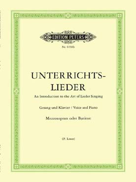 Illustration de UNTERRICHTSLIEDER pour voix moyenne et piano (tr. Losse)