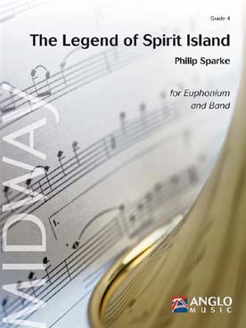Illustration de The Legend of Spirit Island pour euphonium solo et harmonie