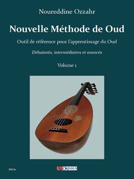 Illustration de Nouvelle méthode de oud - Vol. 1 : outil de référence pour l'apprentissage du oud (débutants,  intermédiaires et avancés)
