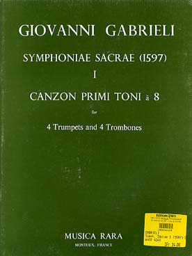 Illustration de Symphoniae sacrae (1597) pour 4 trompettes et 4 trombones - N° 1 : Canzon primi toni à 8