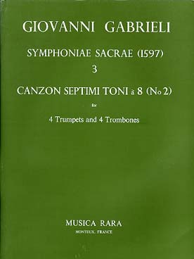 Illustration de Symphoniae sacrae (1597) pour 4 trompettes et 4 trombones - N° 3 : Canzon septimi toni à 8
