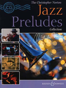 Illustration de The CHRISTOPHER NORTON COLLECTION - Jazz preludes