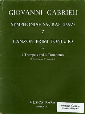 Illustration de Symphonie sacrae (1597) pour 7 trompettes et 3 trombones - Vol. 7 : Canzon primi toni à 10